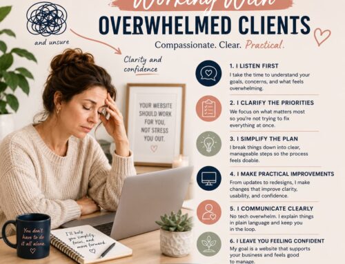 How I Approach Working With Overwhelmed Clients
